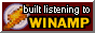 Built listening to Winamp 88x31 button