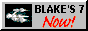 blake's 7 now! 88x31 button