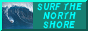 Surf The North Shore 88x31 button